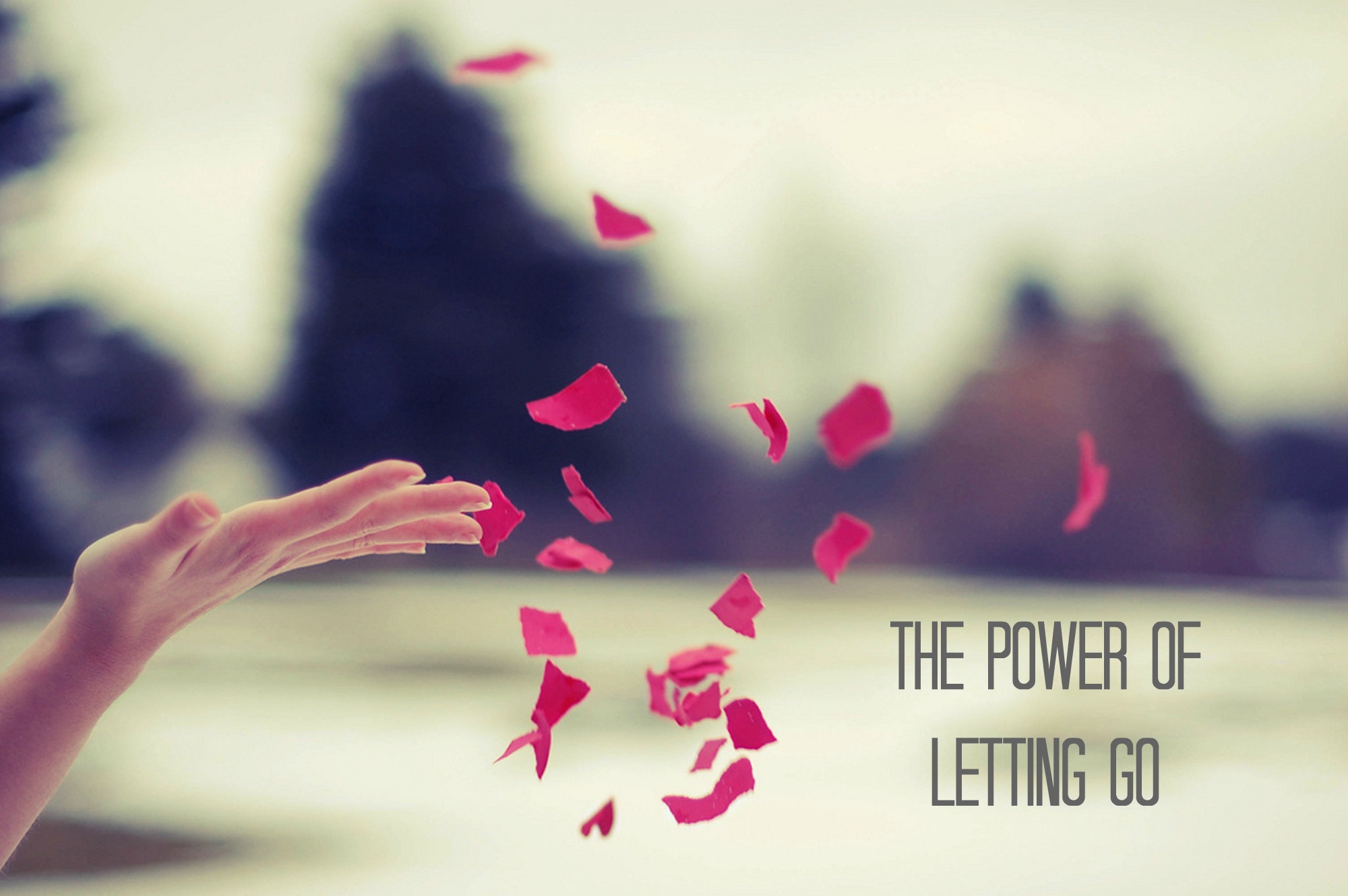 power-of-letting-go