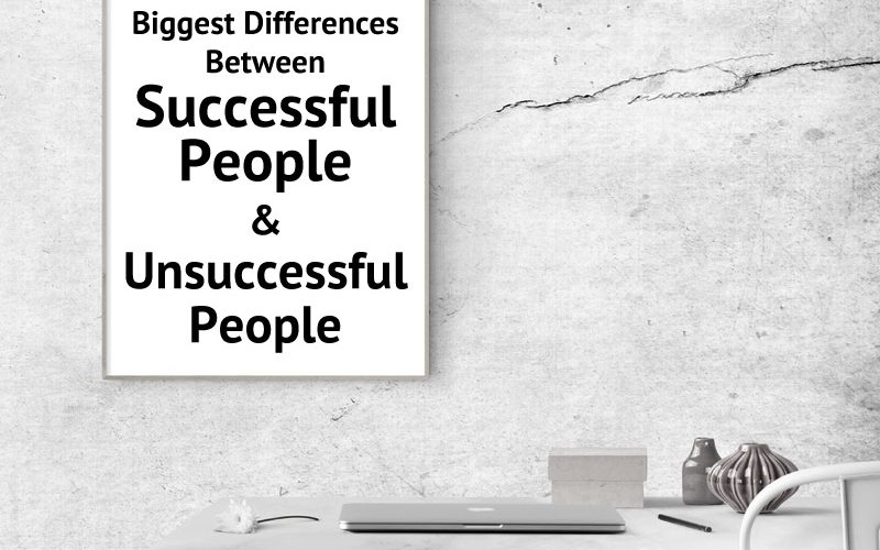 differences-between-successful-and-unsuccessful-people