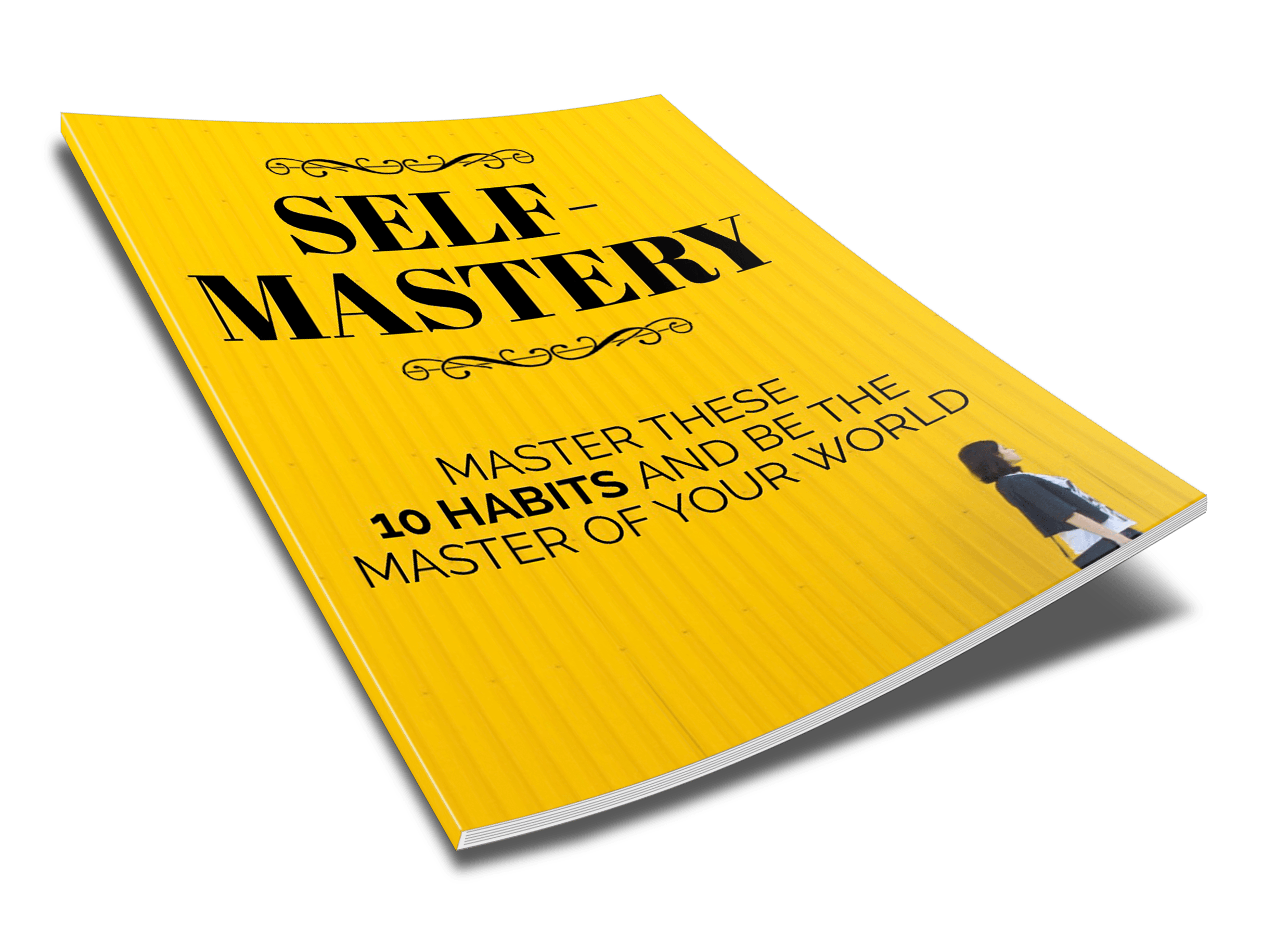 self-mastery