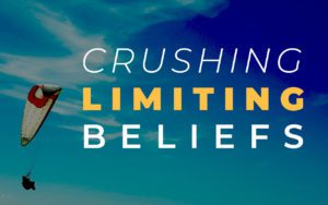 crushing-limiting-beliefs